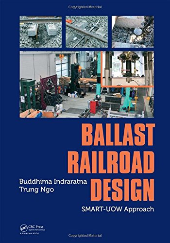 Ballast Railroad Design: SMART-UOW Approach ebook