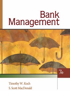 Bank Management, 7th Edition by Timothy W. Koch ebook