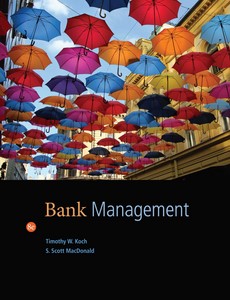 Bank Management 8th Edition by Timothy W. Koch ebook