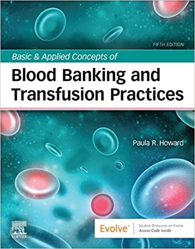 Basic & Applied Concepts of Blood Banking and Transfusion Practices ebook
