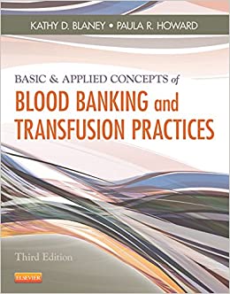 Basic & Applied Concepts of Blood Banking and Transfusion Practices ebook