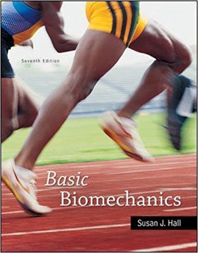 Basic Biomechanics 7th Edition by Susan J Hall ebook