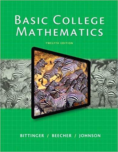 Basic College Mathematics 12th Edition by Marvin L. Bittinger ebook