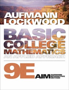 Basic College Mathematics An Applied Approach, 9th Edition by Richard N. Aufmann ebook