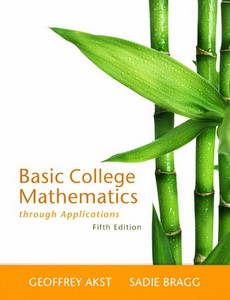 Basic College Mathematics through Applications 5th Edition by Geoffrey Akst ebook