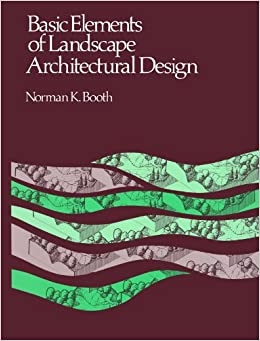 Basic Elements of Landscape Architectural Design ebook