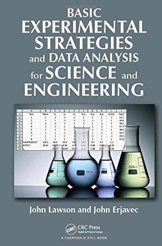 Basic Experimental Strategies and Data Analysis for Science and Engineering ebook