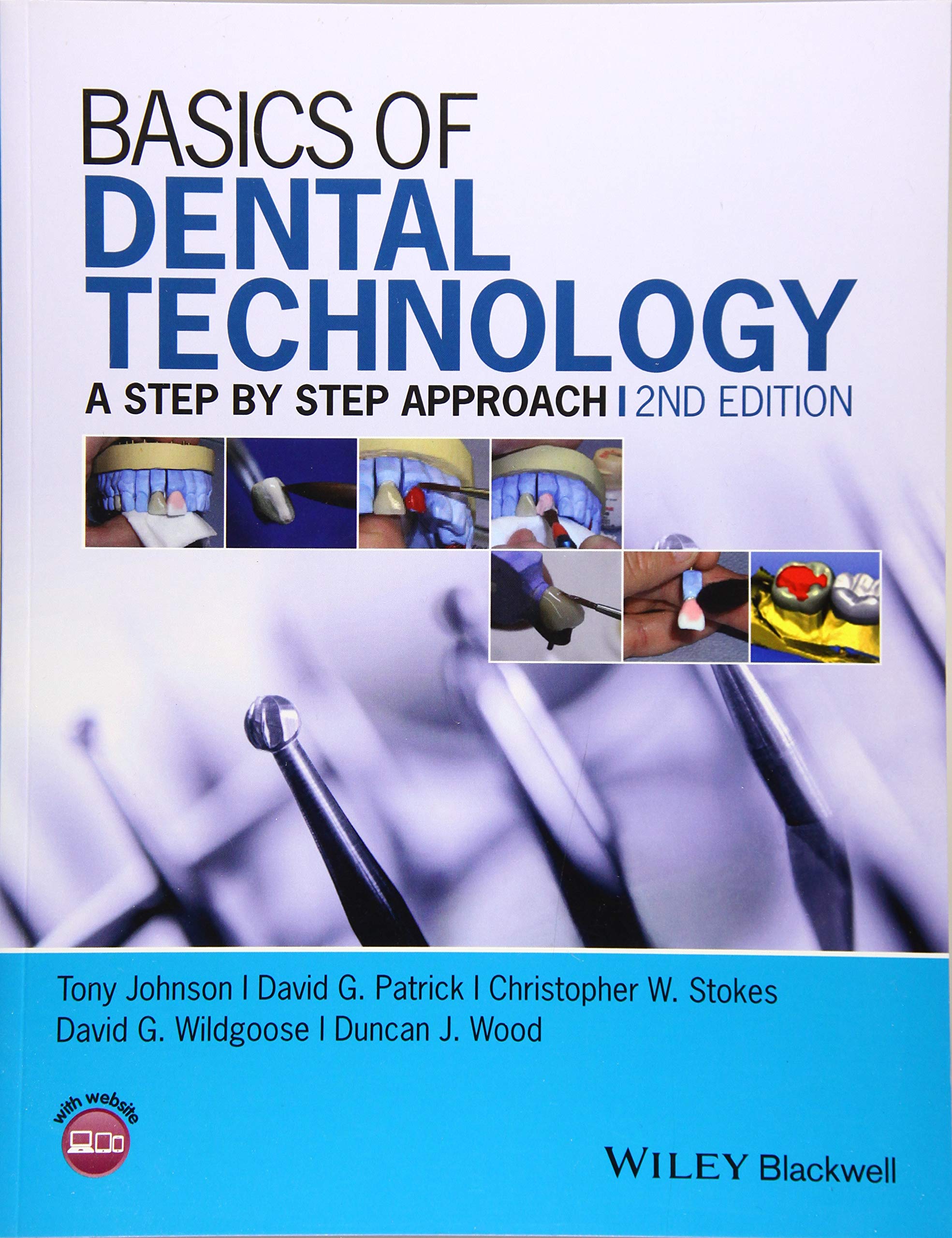 Basics of Dental Technology: A Step by Step Approach 2nd Edition - ebook