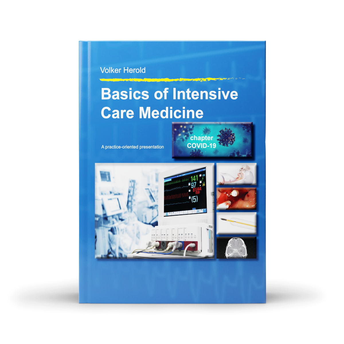 Basics of Intensive Care Medicine, 10th Edition (3rd English Edition) ebook