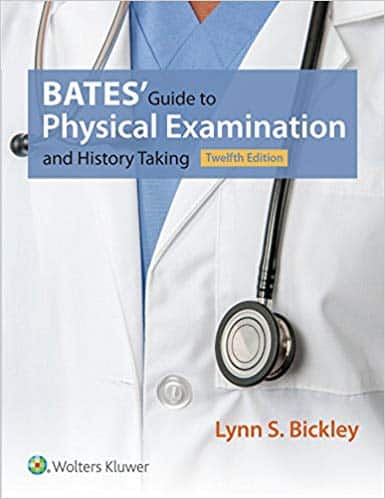 Bates' Guide to Physical Examination and History Taking (12th Edition) ebook