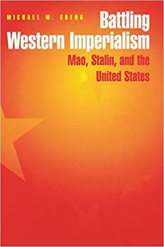Battling Western Imperialism: Mao, Stalin, and the United States ebook