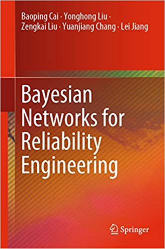 Bayesian Networks for Reliability Engineering ebook