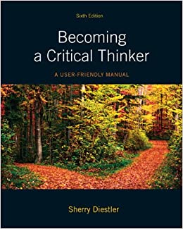 Becoming a Critical Thinker: A User Friendly Manual (6th Edition) ebook