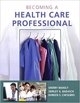 Becoming a Health Care Professional ebook