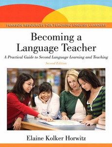 Becoming A Language Teacher A Practical Guide to Secarning and Teaching 2nd Edition ebook