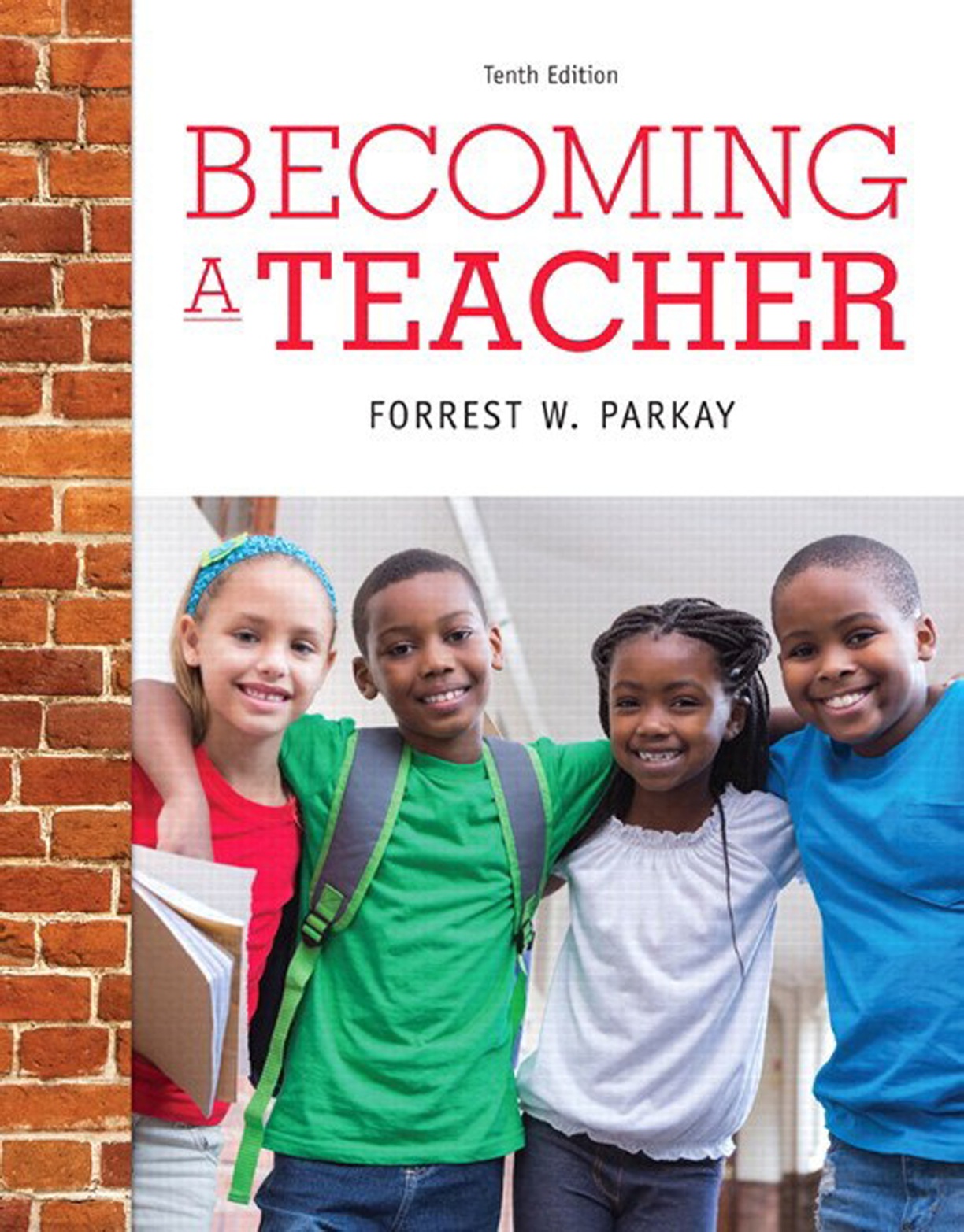 Becoming a Teacher, 10th Edition ebook