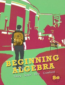 Beginning Algebra 8th Edition by John Tobey Jr ebook