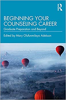 Beginning Your Counseling Career: Graduate Preparation and Beyond ebook