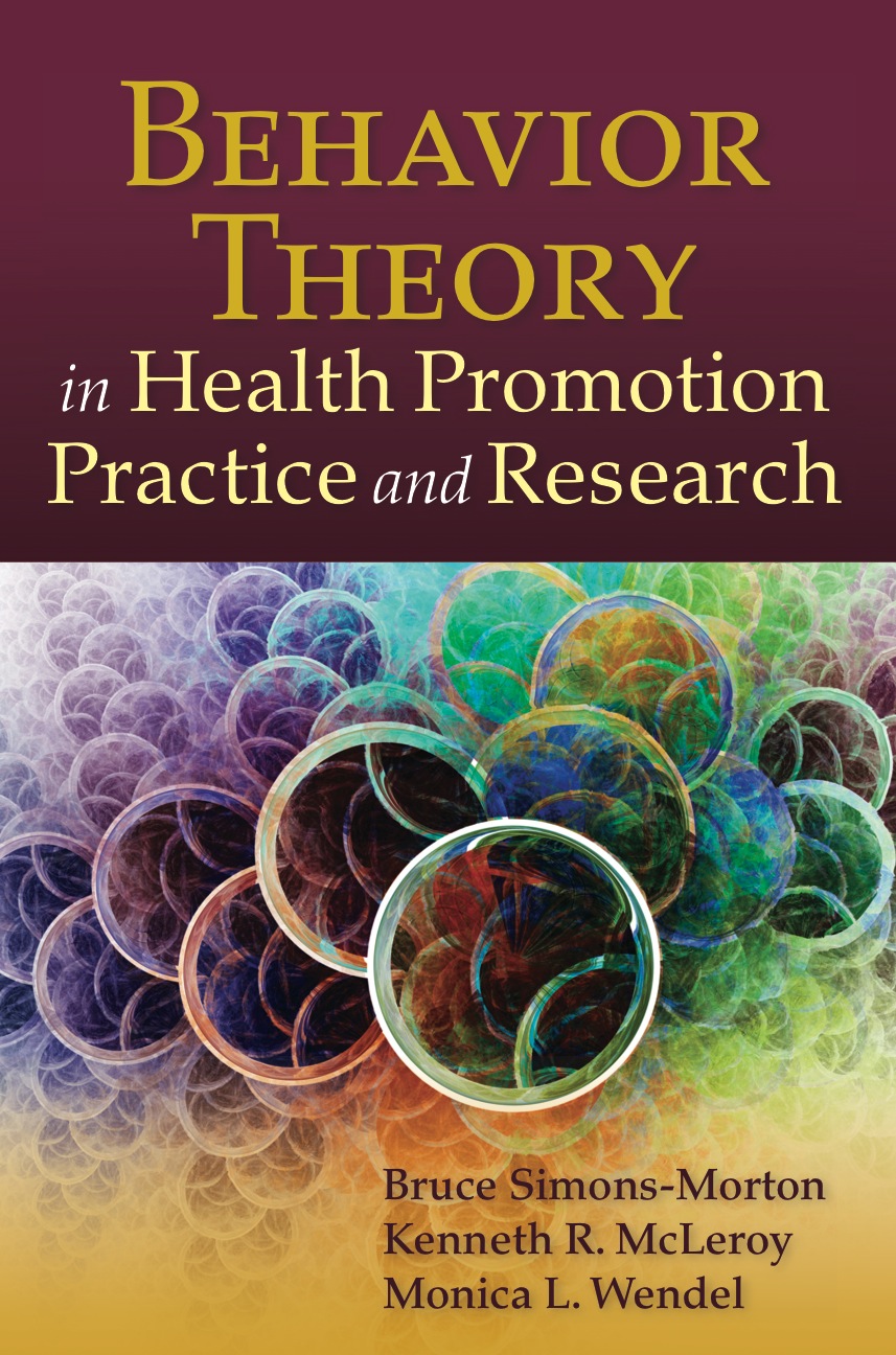 Behavior Theory in Health Promotion Practice and Research ebook
