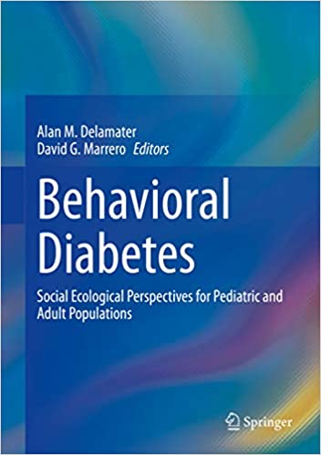 Behavioral Diabetes: Social Ecological Perspectives for Pediatric and Adult Populations ebook