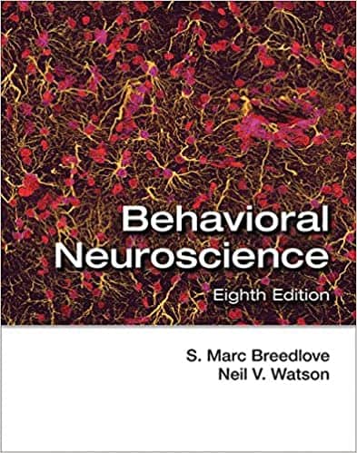 Behavioral Neuroscience (8th Edition) ? ebook