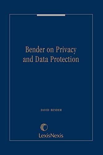 Bender on Privacy and Data Protection ebook