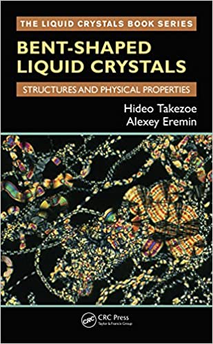 Bent-Shaped Liquid Crystals: Structures and Physical Properties ? ebook