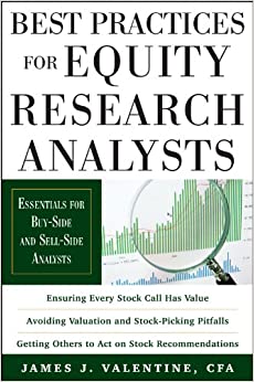 Best Practices for Equity Research Analysts: Essentials for Buy-Side and Sell-Side Analysts ebook