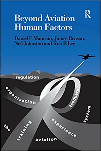 Beyond Aviation Human Factors: Safety in High Technology Systems ebook