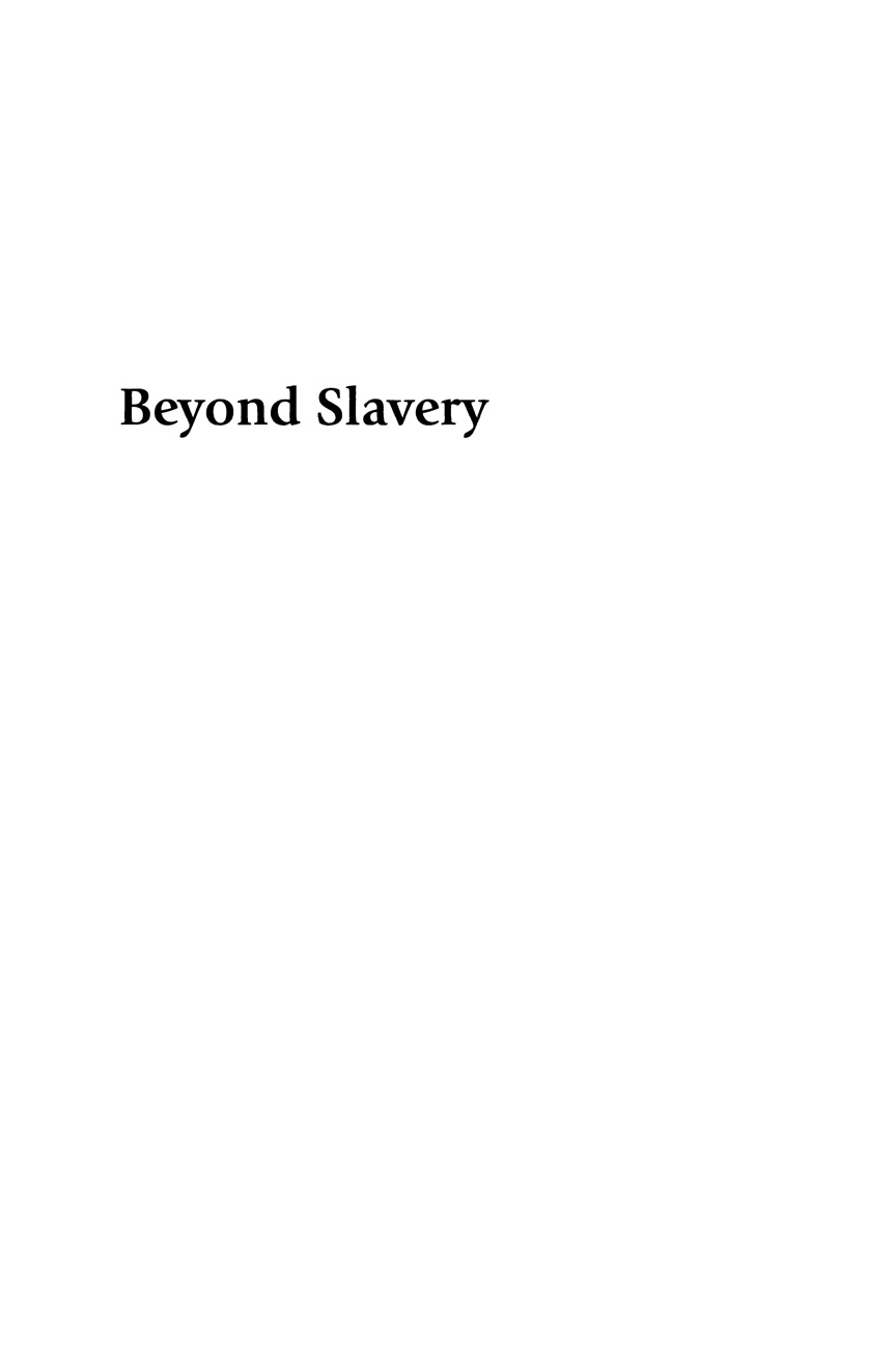 Beyond Slavery ebook