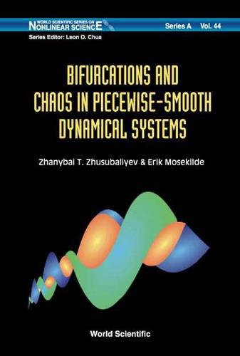 Bifurcations And Chaos In Piecewise-smooth Dynamical Systems: Applications To Power Converters, Relay And Pulse-width Modulated Control Systems, And Human Decision-making Behavior ebook