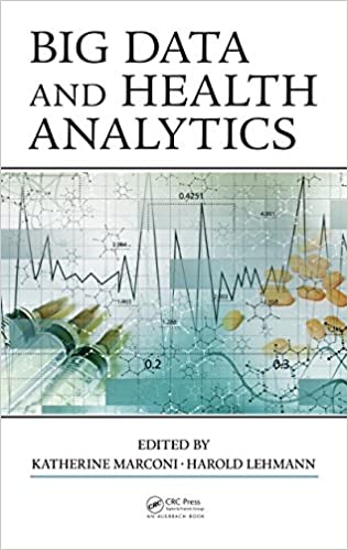 Big Data and Health Analytics ebook