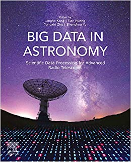 Big Data in Astronomy: Scientific Data Processing for Advanced Radio Telescopes ebook