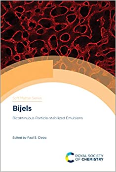 Bijels: Bicontinuous Particle-stabilized Emulsions (ISSN) ebook