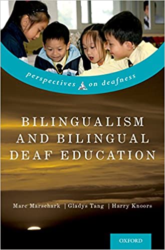 Bilingualism and Bilingual Deaf Education (Perspectives on Deafness) ebook