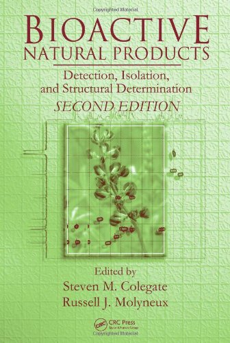 Bioactive Natural Products Detection, Isolation, and Structural Determination 2nd by Steven M. Colegate ebook
