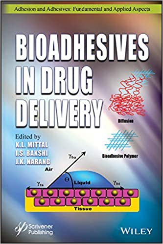 Bioadhesives in Drug Delivery (Adhesion and Adhesives: Fundamental and Applied Aspects) ebook