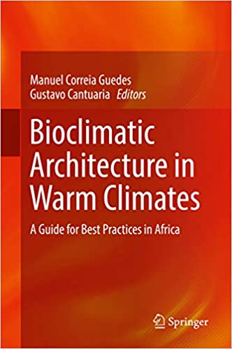 Bioclimatic Architecture in Warm Climates: A Guide for Best Practices in Africa ebook