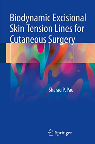 Biodynamic Excisional Skin Tension Lines for Cutaneous Surgery ebook