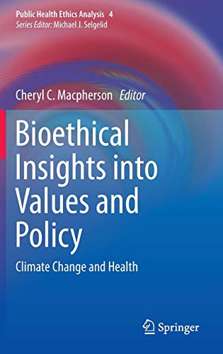 Bioethical Insights into Values and Policy ebook
