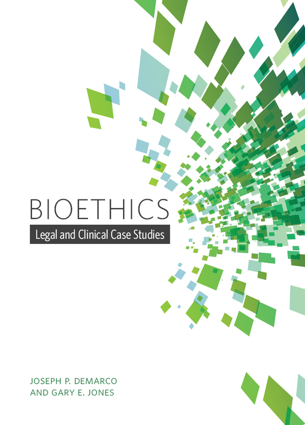 Bioethics: Legal and Clinical Case Studies ebook