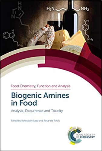 Biogenic Amines in Food: Analysis, Occurrence and Toxicity (ISSN Book 20) ebook