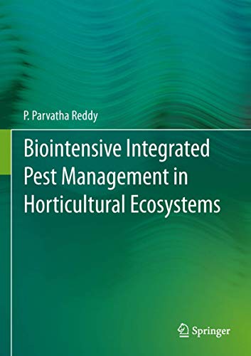 Biointensive Integrated Pest Management in Horticultural Ecosystems ebook