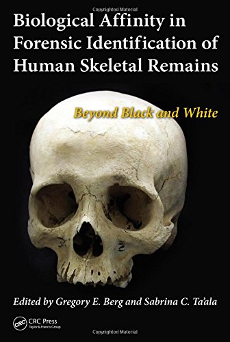 Biological Affinity in Forensic Identification of Human Skeletal Remains ebook