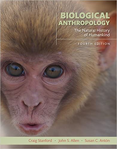 Biological Anthropology: The Natural History of Humankind ebook