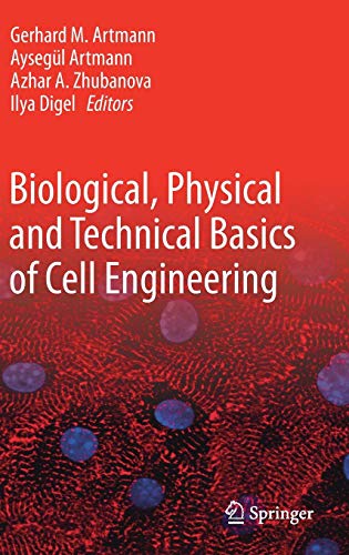 Biological, Physical and Technical Basics of Cell Engineering ebook