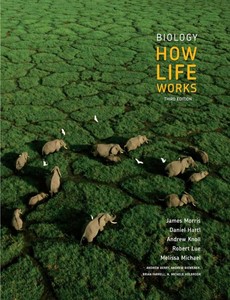 Biology How Life Works 3rd Edition by James Morris ebook