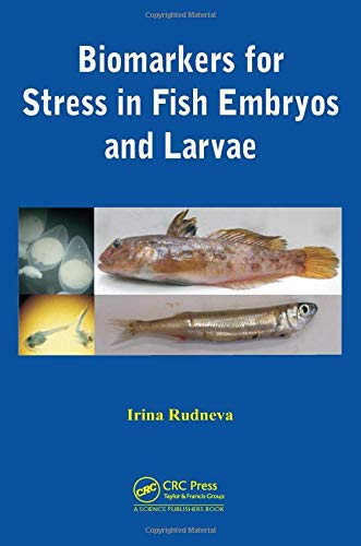 Biomarkers for Stress in Fish Embryos and Larvae ebook