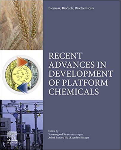 Biomass, Biofuels, Biochemicals: Recent Advances in Development of Platform Chemicals ebook