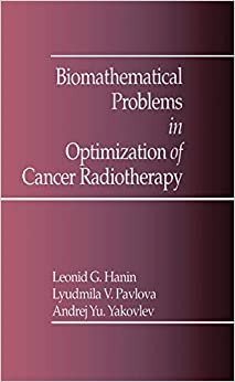 Biomathematical Problems in Optimization of Cancer Radiotherapy ebook